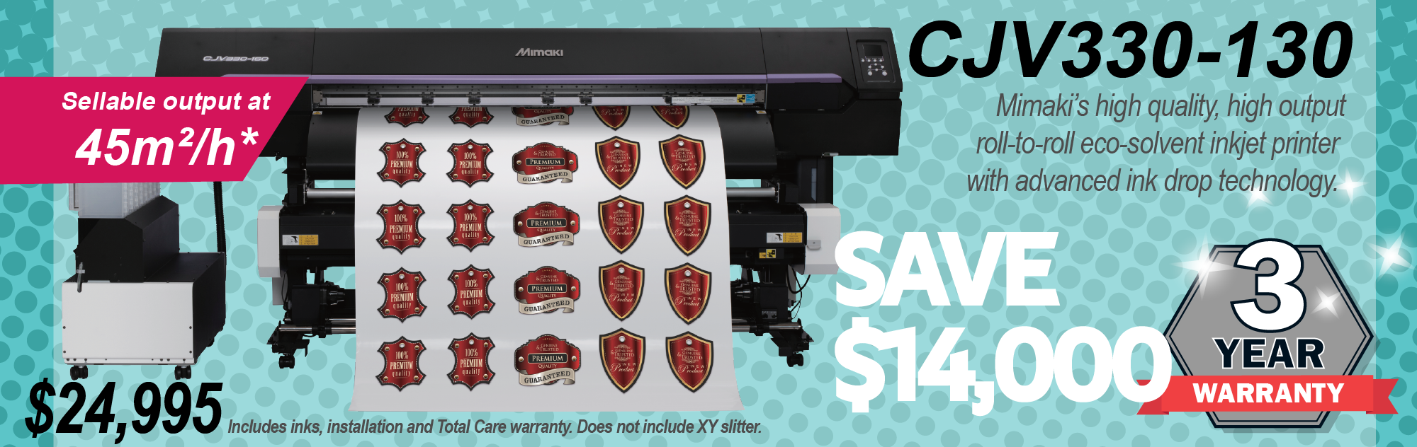 Mimaki 2Q 2025 | CJV330-130 Total Care Campaign advertisement