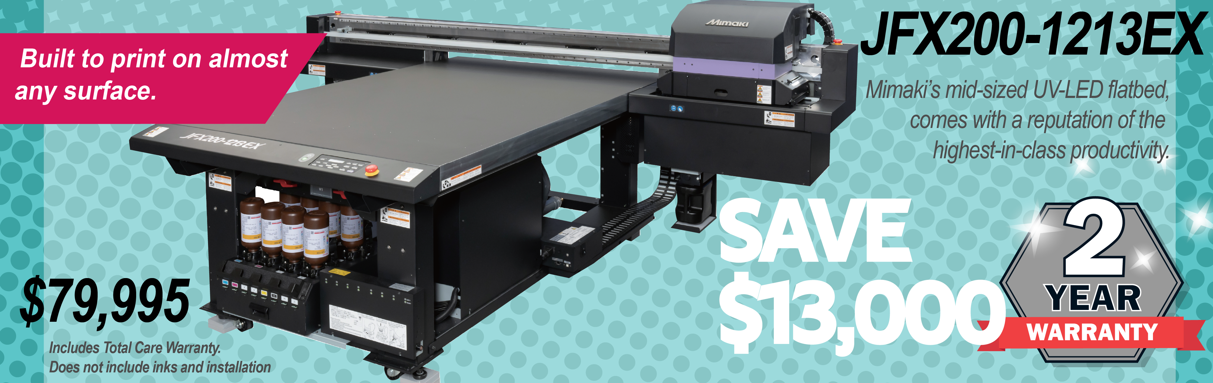 Mimaki 2Q 2025 | JFX200-1213 Total Care Campaign advertisement