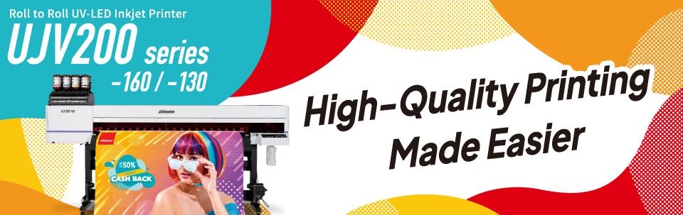 UJV200 Series | Roll to Roll UV-LED Inkjet printer
